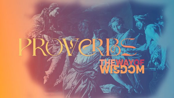 The Purpose of Proverbs - Part 1 Image